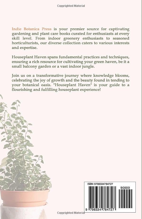 Houseplant Haven: A Stress-Free Guide to healthy Vibrant, Greenery & Sustainable, Personalized Indoor Spaces - view 2
